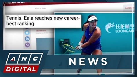 Tennis Eala Reaches New Career Best Ranking ANC YouTube