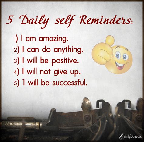 5 Daily Self Reminders Popular Inspirational Quotes At Emilysquotes
