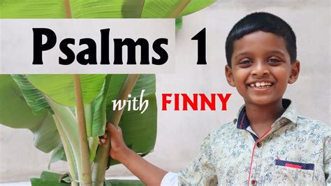 Psalm 1 Memorize Scripture For Kids Recite With Finny Zentaro