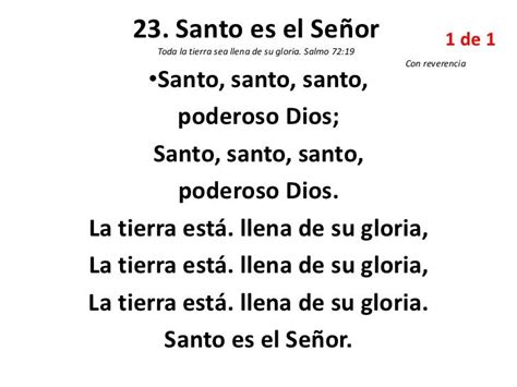 23 Santo Es El Señor