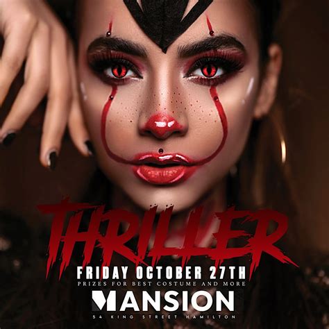 Halloween Thriller Friday Oct 27th Mansion Hamilton On October 27