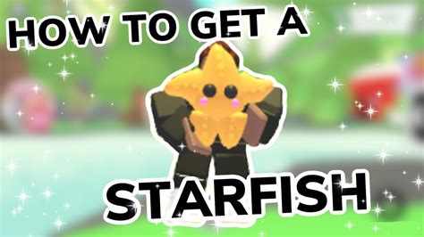 How To Get A Starfish In Adopt Me Roblox Youtube