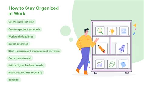 9 Steps To Stay Organized At Work And Manage Projects Better