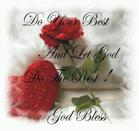 Do Your Best And Let God Do The Rest Let God Do Your Best Prayer