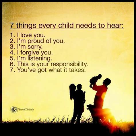 7 Things Every Child Needs To Hear Kind Kids Parenting Quotes