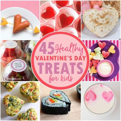 45 Healthy Valentines Day Treats For Kids That Will Delight Your