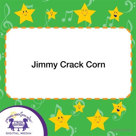 Jimmy Crack Corn Twin Sisters