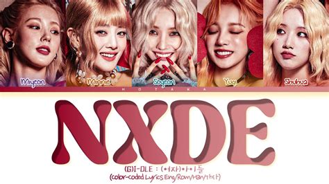 Gi Dle 여자아이들 Nxde Lyrics Color Coded Lyrics Youtube