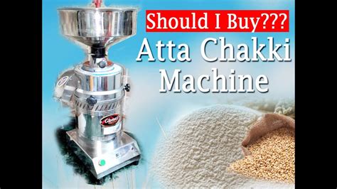 Complete Review for Domestic Flour Mill Atta Chakki घरल आट चकक