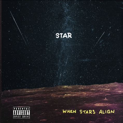 When Stars Align Album By Star Music Spotify