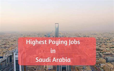 Highest Paying Jobs In Saudi Arabia Top 10 Highly Paying Jobs In Saudi
