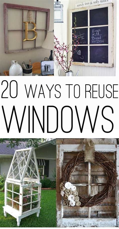 20 Ways To Use Old Windows Some Neat Ideas By Sillyme2 Old Window