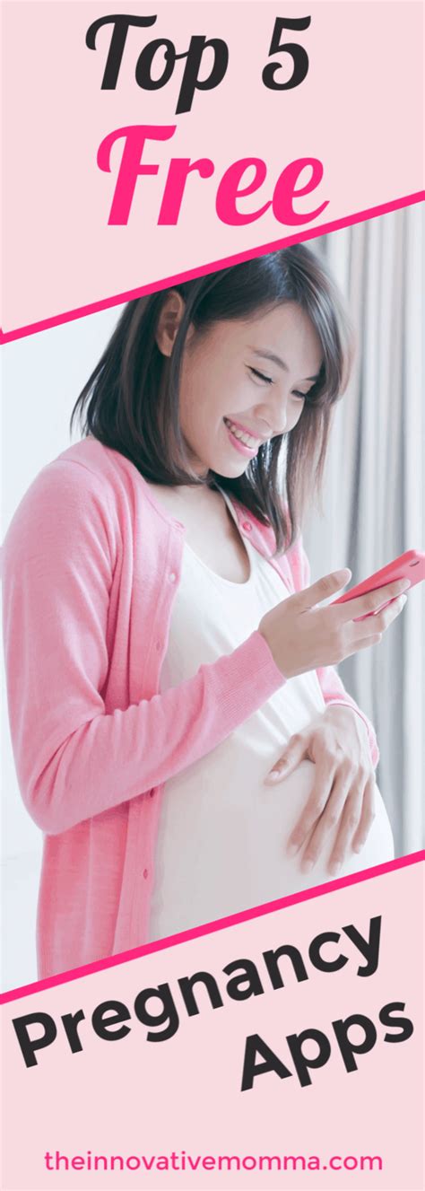 Top 5 Pregnancy Apps For Expecting Moms The Innovative Momma