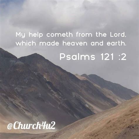 Psalms 121 2 My Help Cometh From The Lord Which Made Heaven And Earth