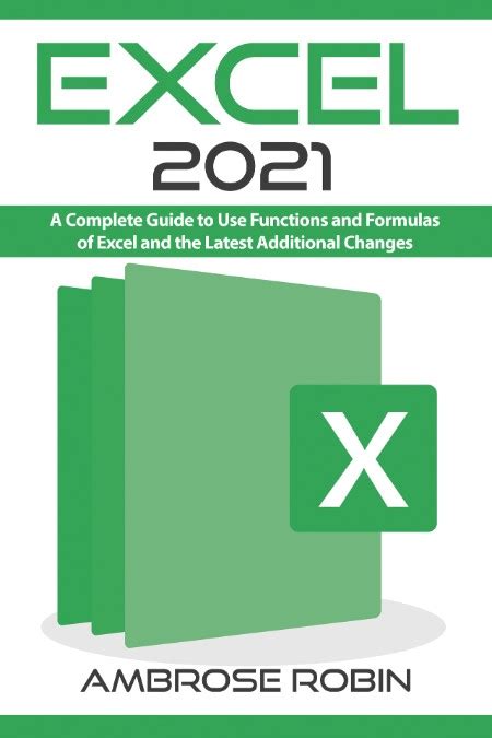 Excel 2021 A Complete Guide To Use Functions And Formulas Of Excel