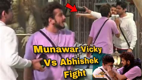 Biggboss17live Munawar Vicky Vs Abhishek Fight 🤬 Khanzadi Abhishek