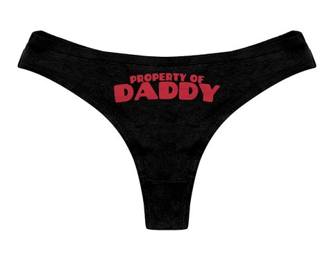 Property Of Daddy Panties Ddlg Clothing Sexy Slutty Cute Funny Submissive Owned Naughty