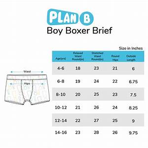 Size Chart Boy Boxer Briefs Plan B