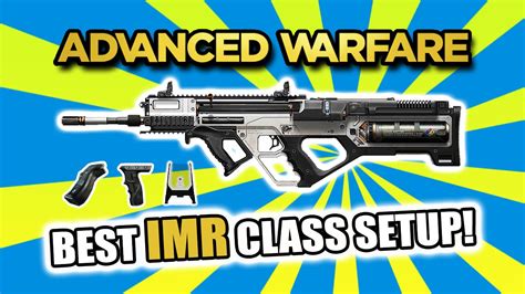 Advanced Warfare Best Class Setup Imr Assault Rifle Call Of Duty