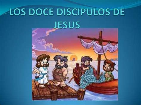 Los Doce Discipulos De Jesús