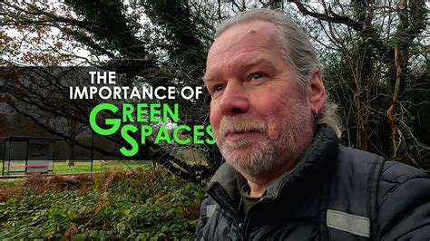 The Importance Of Green Spaces Youtube