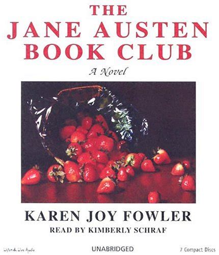 The Jane Austen Book Club By Karen Joy Fowler