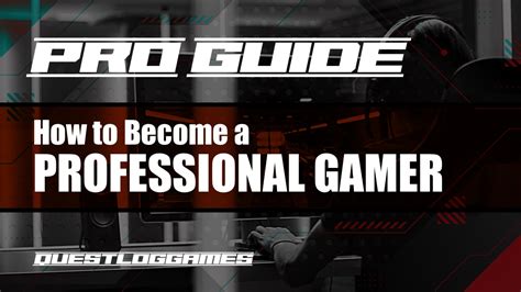 How To Become A Professional Gamer A Step By Step Guide About How To