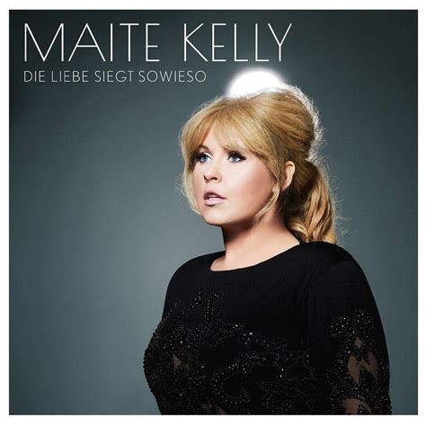 Zusammen mit henriette reker, oberbürgermeisterin von köln, hat maite kelly zehn menschen für. Maite Kelly: Neues Album "Die Liebe siegt sowieso ...