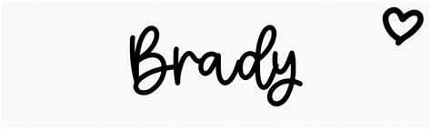 Brady Name Meaning 2022
