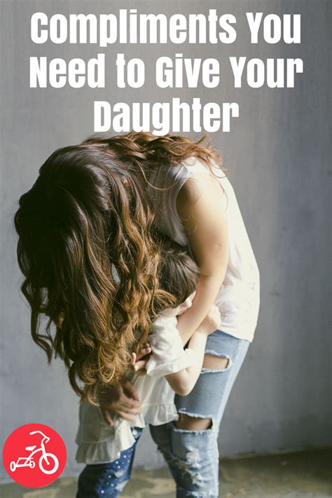 Empowering Things To Say To Your Daughter Every Day