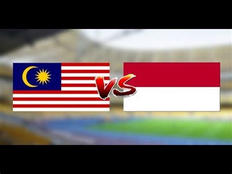 Du kan se malaysia vs. LIVE STREAMING Malaysia VS Indonesia | Kelayakan Piala ...