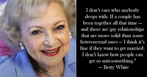 Betty White Quotes Betty White S Best Quotes Read Her Funniest Lines