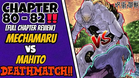 Deathmatch Mechamaru Vs Mahito Jujutsu Kaisen Chapter 80 82 Jjk