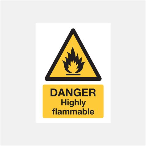 Danger Highly Flammable Sign Raymac Signs