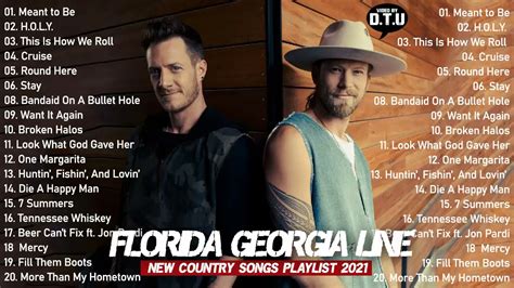 Florida Georgia Line Best Songs 2021 New Country Music Playlist 2021 Country Songs 2021