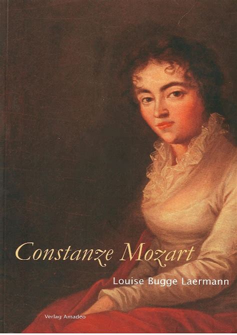 Constanze Mozart Frauen Um Mozart 1 Ebook Laermann Louise Bugge