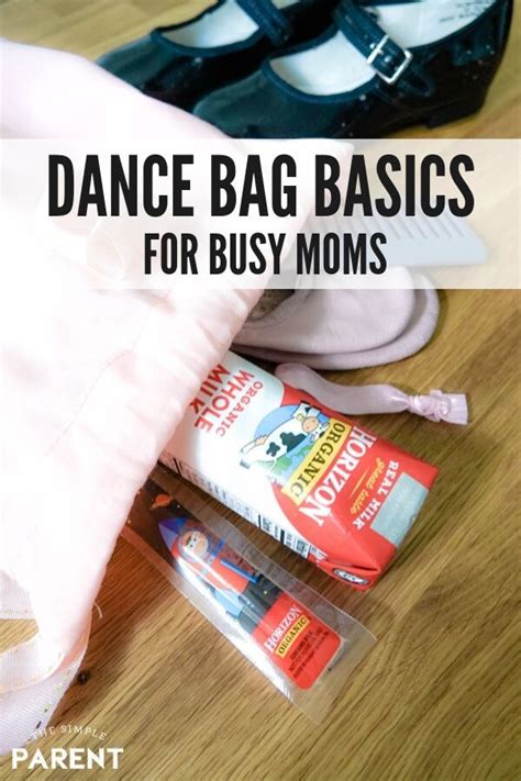 Dance Bag Basics Dance Bag Good Parenting Busy Mom