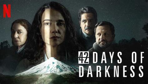 42 Days Of Darkness Review 2022 Tv Show Series Season Cast Crew Online