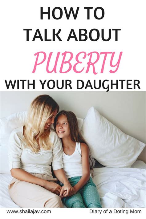 how to have the puberty talk with your daughter tips and resources to make it simple and