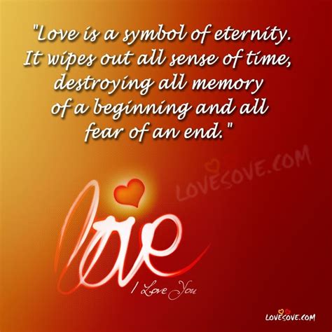 Love Is A Symbol Of Eternity Love Quote Love Quotes