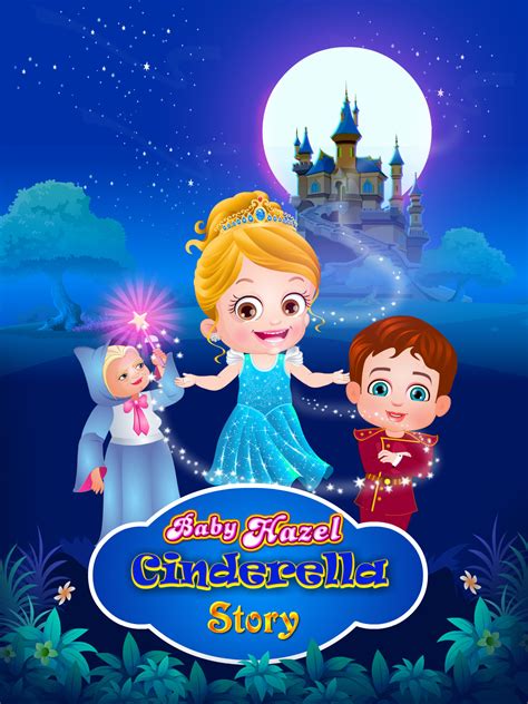 Baby Hazel Cinderella Story Buy Watch Or Rent From The Microsoft Store