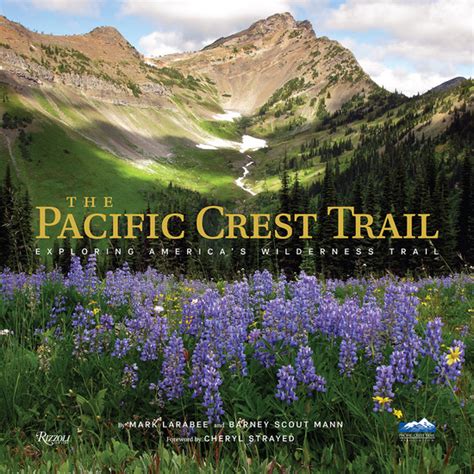 Coffee Table Books The Pacific Crest Trail Exploring Americas