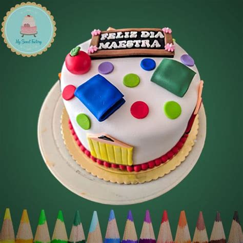 Artículos, fotos, videos, análisis y opinión sobre dia del maestro. Tortas para Fechas Especiales | My Sweet Factory