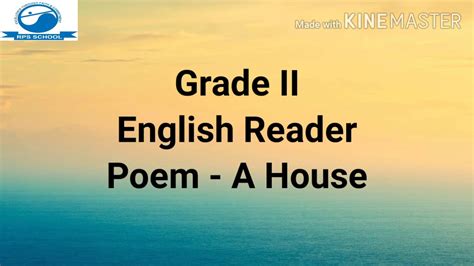 English Poem A House Class Ii Youtube