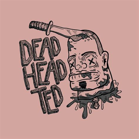Dead Head Ted Man Illustration Drawings Art Reference