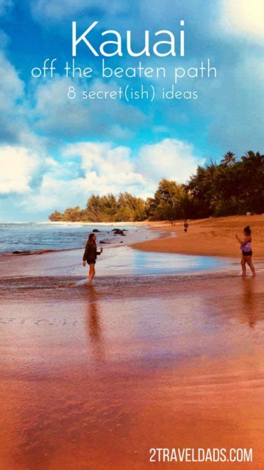 Off The Beaten Path Kauai 8 Secretish Activities With Kids