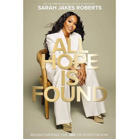 Td Jakes All Hope Is Found By Sarah Jakes Roberts Td Jakes Store