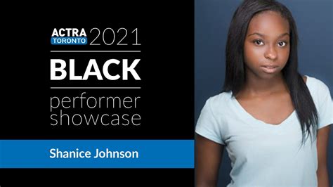 Shanice Johnson 2021 Actra Toronto Black Performer Showcase Youtube