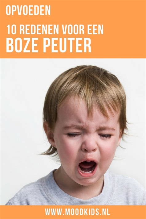 10 Redenen Voor Een Boze Peuter Moodkids