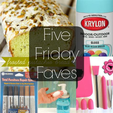 Five Friday Faves